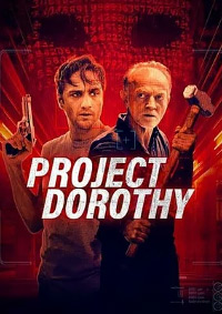 Проект «Дороти» (2024) Project Dorothy