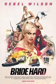   (2025) Bride Hard