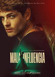   / Mala influencia / Bad Influence (2025) 
