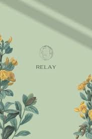  (2024) Relay