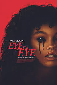   (2025) Eye for an Eye
