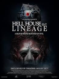  :  (2025) Hell House LLC: Lineage