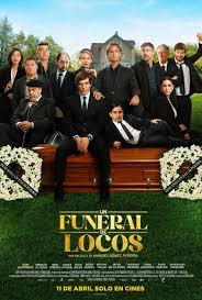   (2025) Un funeral de locos