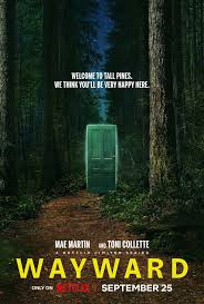   / Wayward (2025)