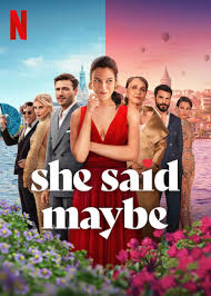 ��� ������� ����� ���� / She Said Maybe (2025)