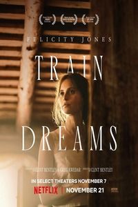 ��� ������� (2025) Train Dreams